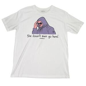 Mean Girls Graphic T-Shirt She Doesn’t Even Go Here Meme White Size Large